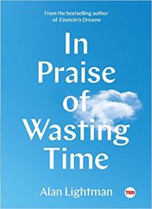 in-praise-of-wasting-time-bk in-praise-of-wasting-time-bk