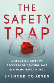 the-safety-trap the-safety-trap