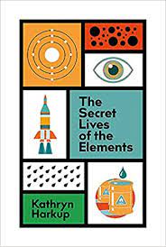 the-secret-lives-of-the-elements the-secret-lives-of-the-elements